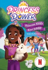 Princess Kiras Kiwi Jubilee (Princess Power Chapter Book #1)