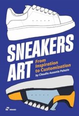 Sneakers Art: From Inspiration to Customization