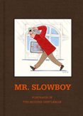 SLOWBOY: Portraits of the Modern Gentleman