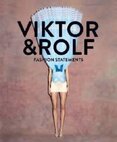 Viktor & Rolf: Fashion Statements (Bilingual edition)