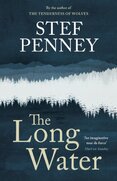 Long Water : Gripping literary mystery set in a remote Norwegian community