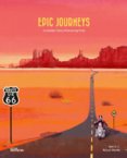 Epic Journeys