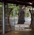 Tree Houses