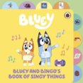 Bluey: Bluey and Bingo’s Book of Singy Things