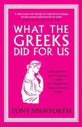 What the Greeks Did for Us