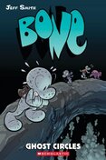 Bone 7: Ghost Circles