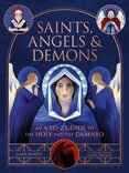 Saints, Angels & Demons