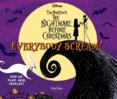 Everybody Scream!: Disney Tim Burtons The Nightmare Before Christmas