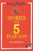 Stories for Five-Year-Olds