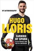 Earning My Spurs: A Life in Football from Nice to LA and Beyond