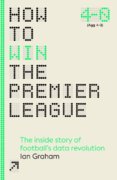 How to Win the Premier League