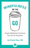 Mindfulness On The Go