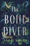 The Bone Diver