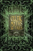 Celtic Myths and Tales