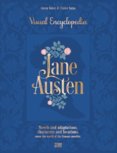 Jane Austen: The Visual Encyclopedia