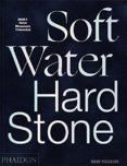 Soft Water Hard Stone