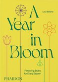 A Year in Bloom