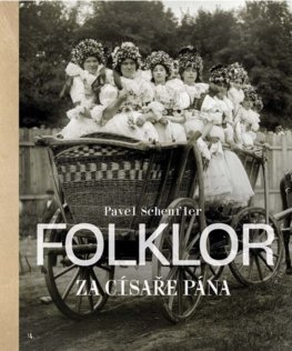 Folklor za císaře pána