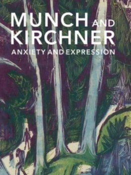 Munch and Kirchner