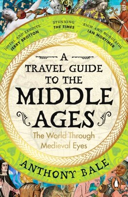 A Travel Guide to the Middle Ages