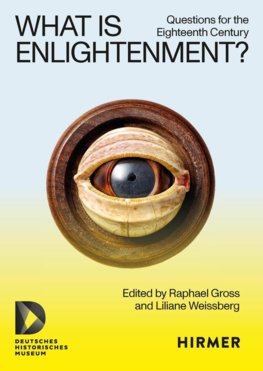 What is Enlightenment? Questions for the eighteenth century