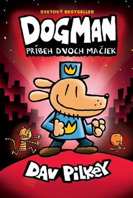 Dogman. Príbeh dvoch mačiek (Dogman 3)