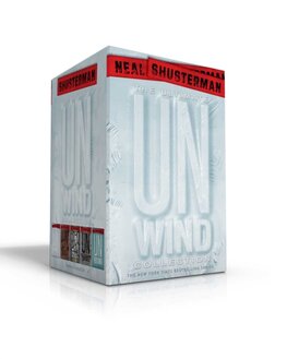 Ultimate Unwind Paperback Collection