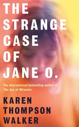 The Strange Case of Jane O.