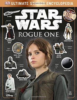 Star Wars Rogue One Ultimate Sticker Encyclopedia