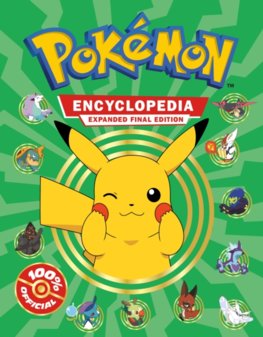 Pokemon Encyclopedia: Updated and Expanded 2024