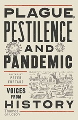 Plague, Pestilence and Pandemic