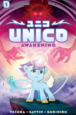 Unico: Awakening (Volume 1)