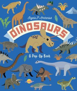 Dinosaurs: A Pop-Up Book