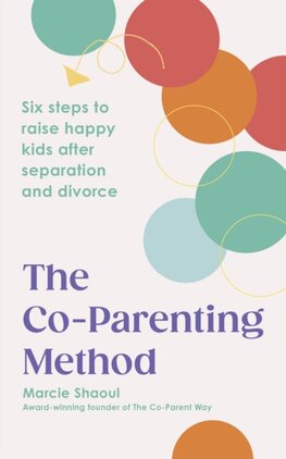 The Co-Parenting Method