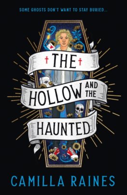 The Hollow and the Haunted