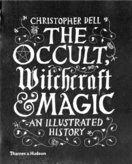 The Occult, Witchcraft and Magic