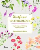 Wildflower Watercolour: Recognizing and Painting Nature